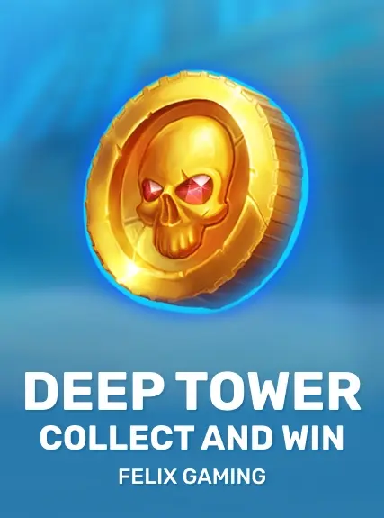 Deep Tower Collect and Win Deep Tower Collect and Win