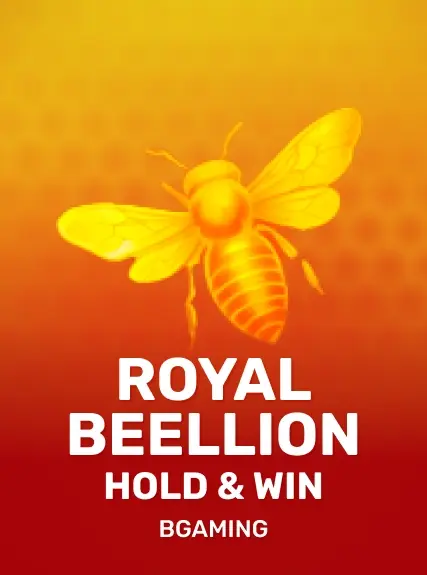 Royal Beellion Hold and Win Royal Beellion Hold and Win